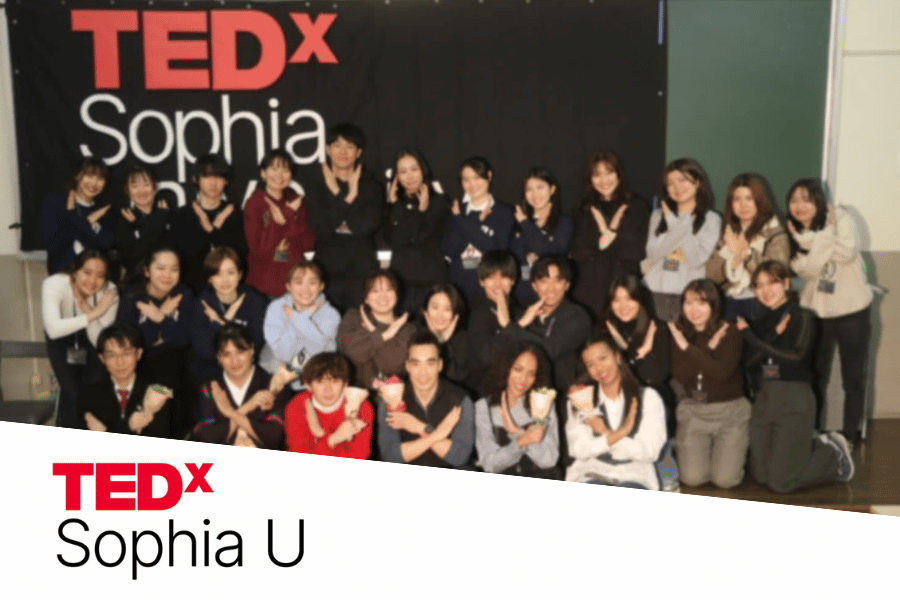 多様性を力に！「TEDxSophia U」が目指す価値あるアイデアの「集結」と「実践」